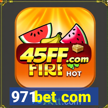 971bet com